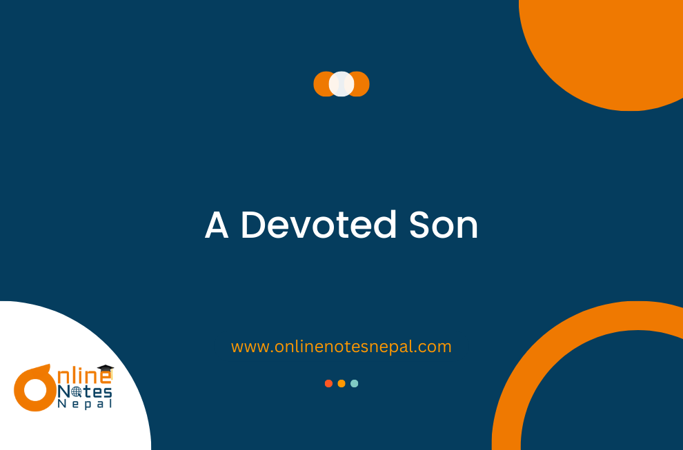 A Devoted Son